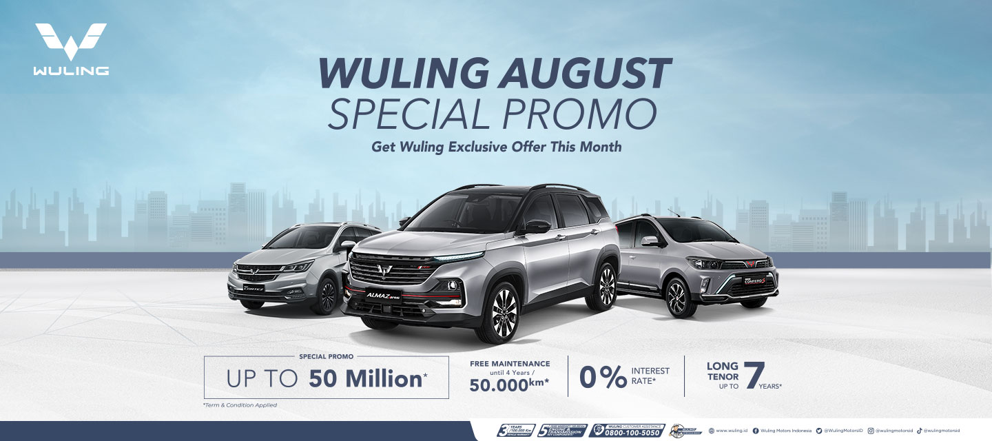 Wuling August Special Promo Wuling August Special Promo