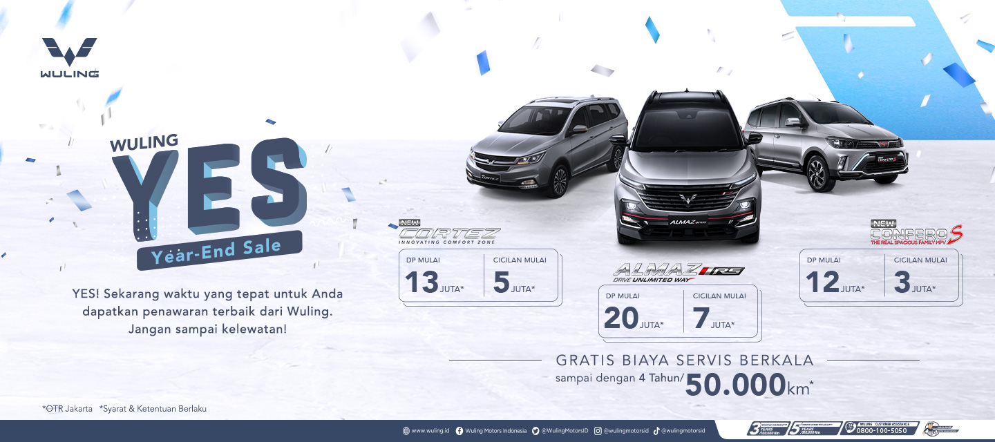 Wuling ‘YES (Year End Sale)’ 2022 Wuling ‘YES (Year End Sale)’ 2022