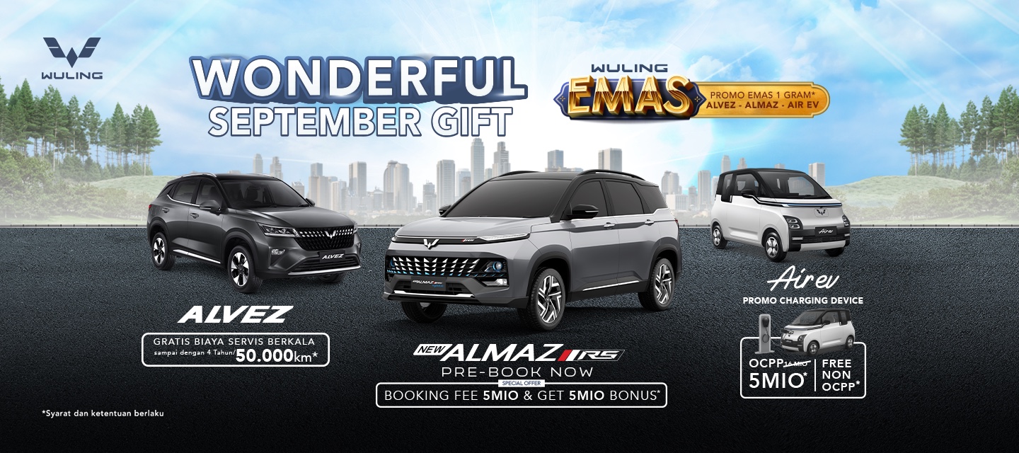 Penawaran Menarik Wuling Wonderful September Gift 2023 Penawaran Menarik Wuling Wonderful September Gift 2023