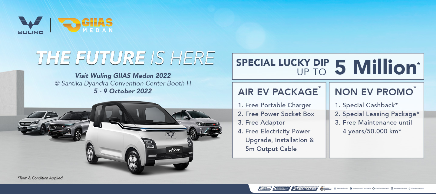 GIIAS Medan 2022 Special Promo dari Wuling GIIAS Medan 2022 Special Promo dari Wuling
